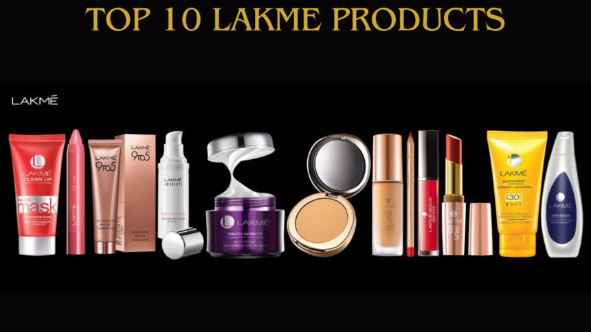 Top 10 Lakme Products