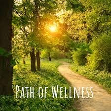 The Path to Wellness