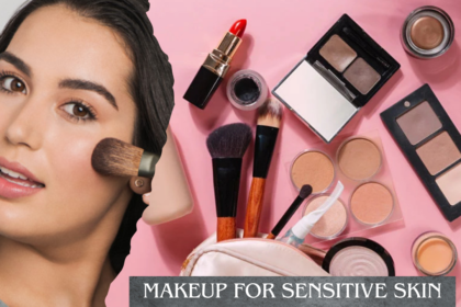 Makeup for Sensitive Skin