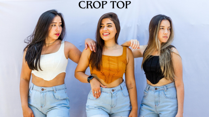 Wearing Crop Tops