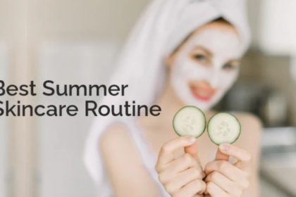 Best Summer Skincare