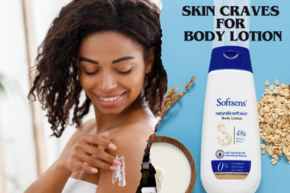 Skin Craves for Body Lotion