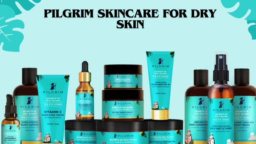 Pilgrim Skincare for Dry Skin