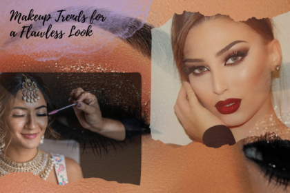 Makeup Trends for a Flawless Look