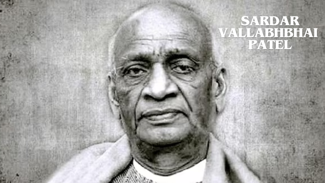 Journey of Sardar Vallabhbhai Patel